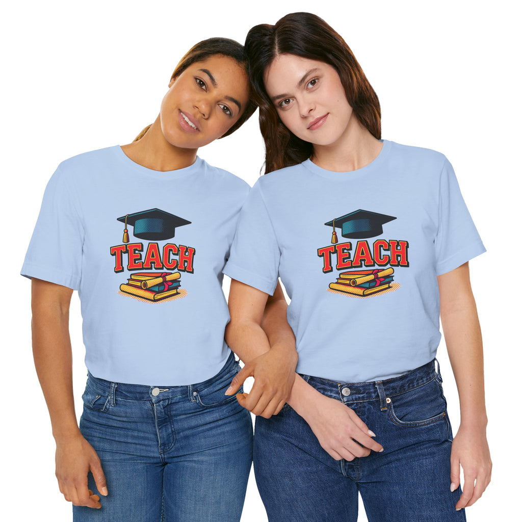 Teach Graduation T‑Shirt — Teacher Gift Tee with Cap & Books Design