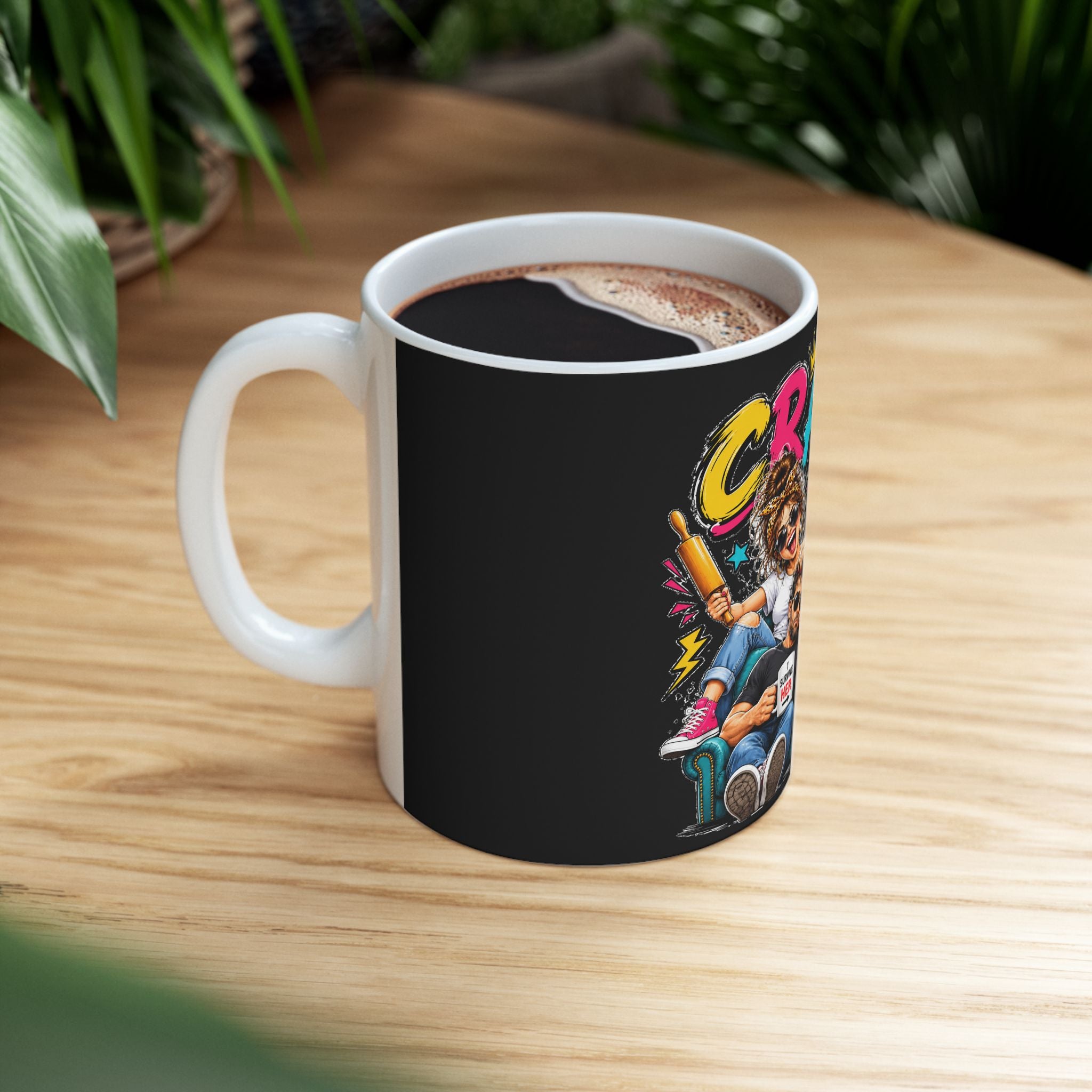 Crazy Wife Happy Life Ceramic Mug — Funny Couples Coffee Cup (11oz/15oz)