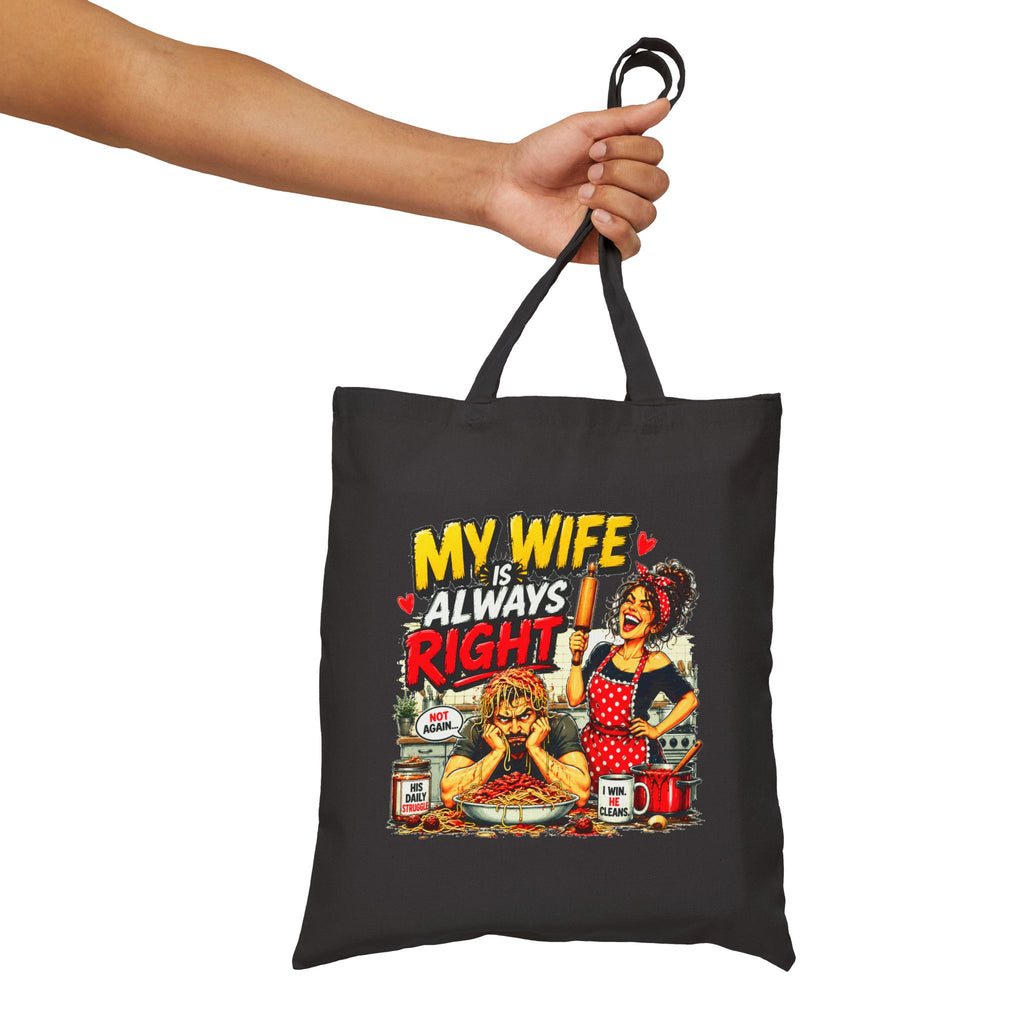 Funny My Wife Is Always Right Tote Bag, Husband Gift, Marriage Humor Bag, Anniversary Gift for Him, Funny Couple Canvas Tote