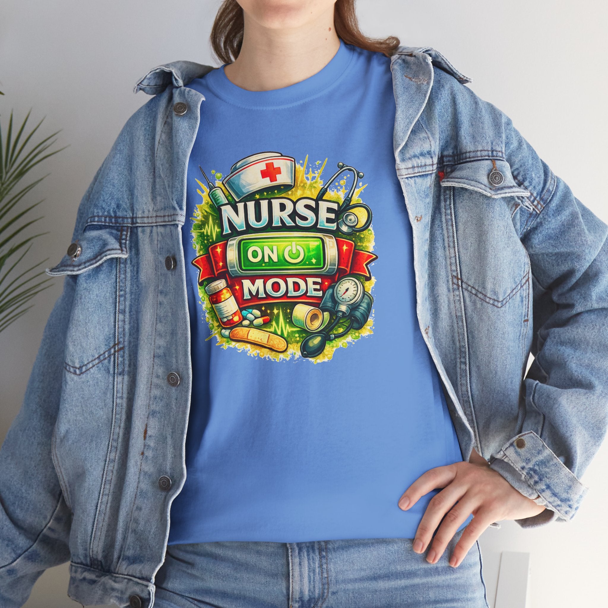 Nurse On Mode T-Shirt — Graphic Nursing Tee for Nurses & Healthcare Workers