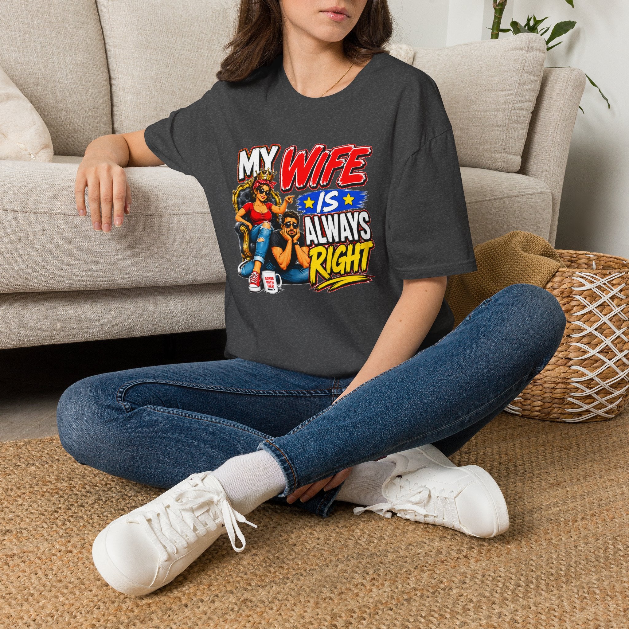 My Wife Is Always Right Shirt, Funny Wife T-Shirt, Husband Gift, Marriage Humor Tee, Couples Shirt, Anniversary Gift for Wife, Funny Graphic Tee