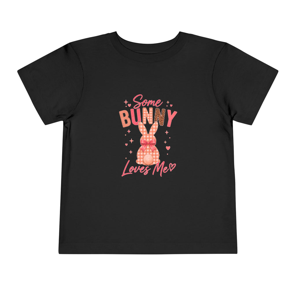 Toddler Tee -Some Bunny Loves Me Pink Easter Bunny Shirt