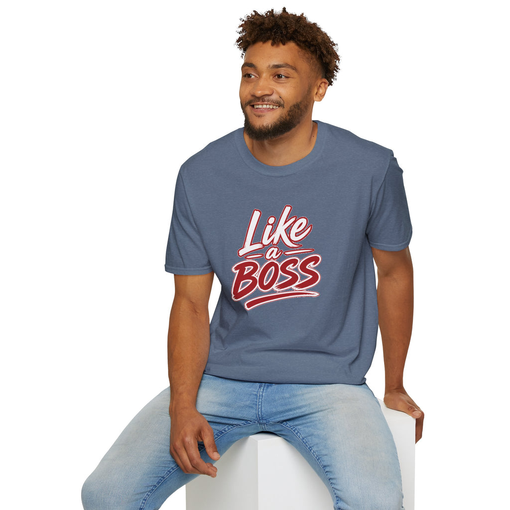 Like a Boss T-Shirt - Retro Script Empowerment Tee