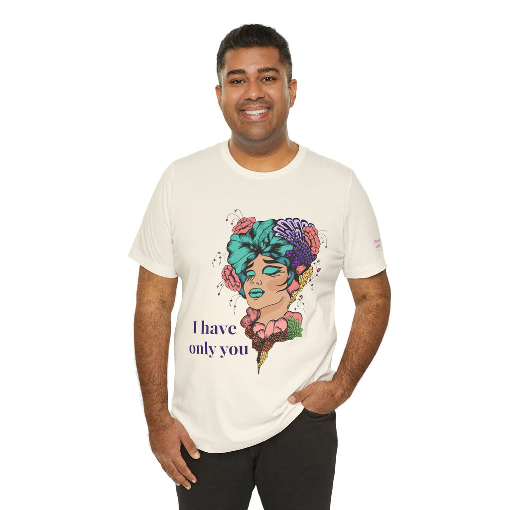 I Have Only You Floral Portrait Tee — Retro Femme Graphic T-Shirt