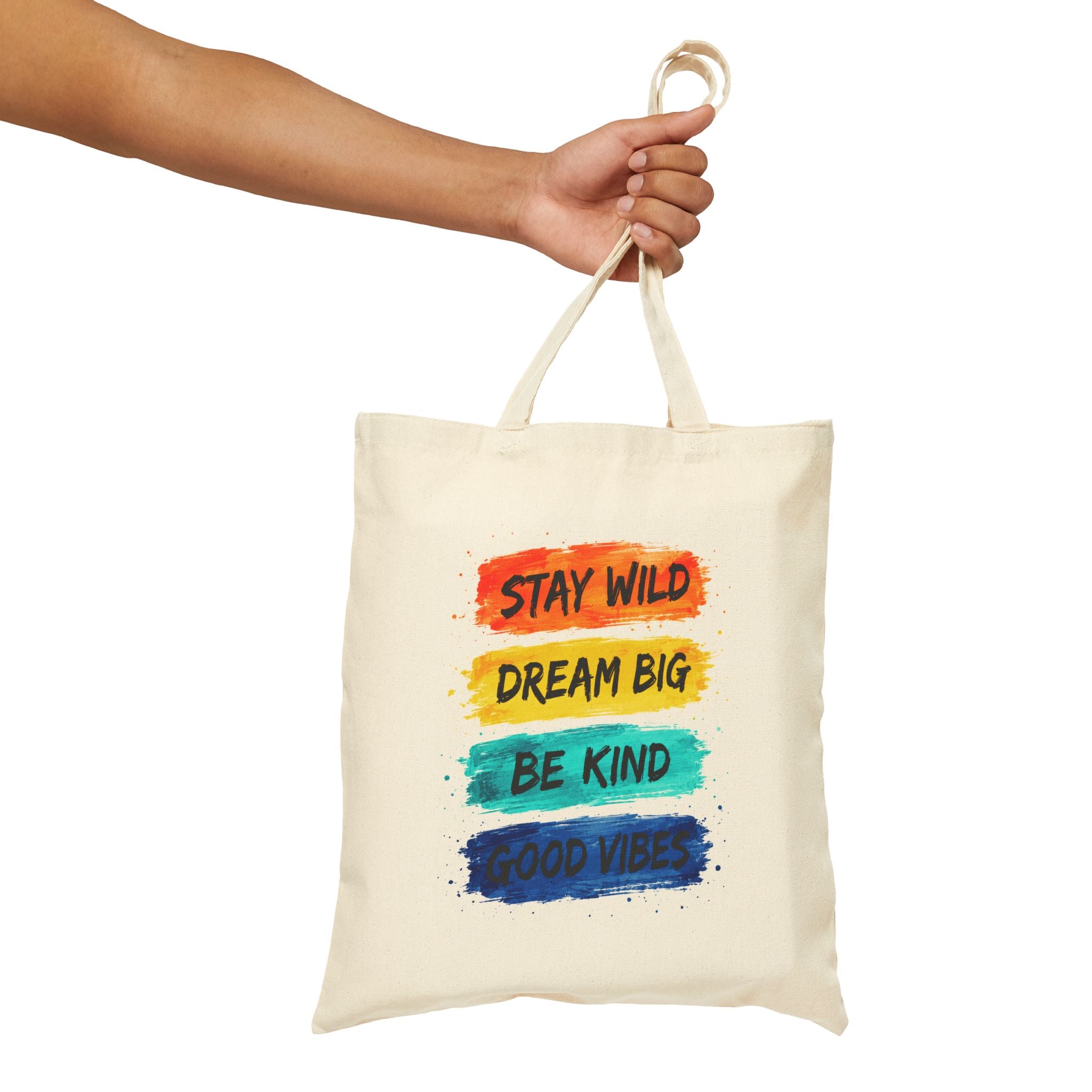 Canvas Tote Bag – ‘Stay Wild, Dream Big, Be Kind, Good Vibes’ Inspirational Quote