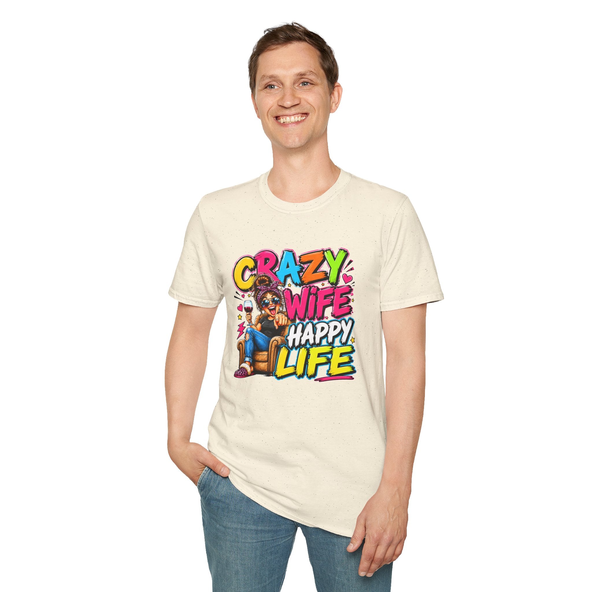 Crazy Wife Happy Life Shirt, Funny Wife T-Shirt, Funny Marriage Tee, Husband Gift, Couples Graphic Tee, Marriage Humor Shirt, Gift for Wife