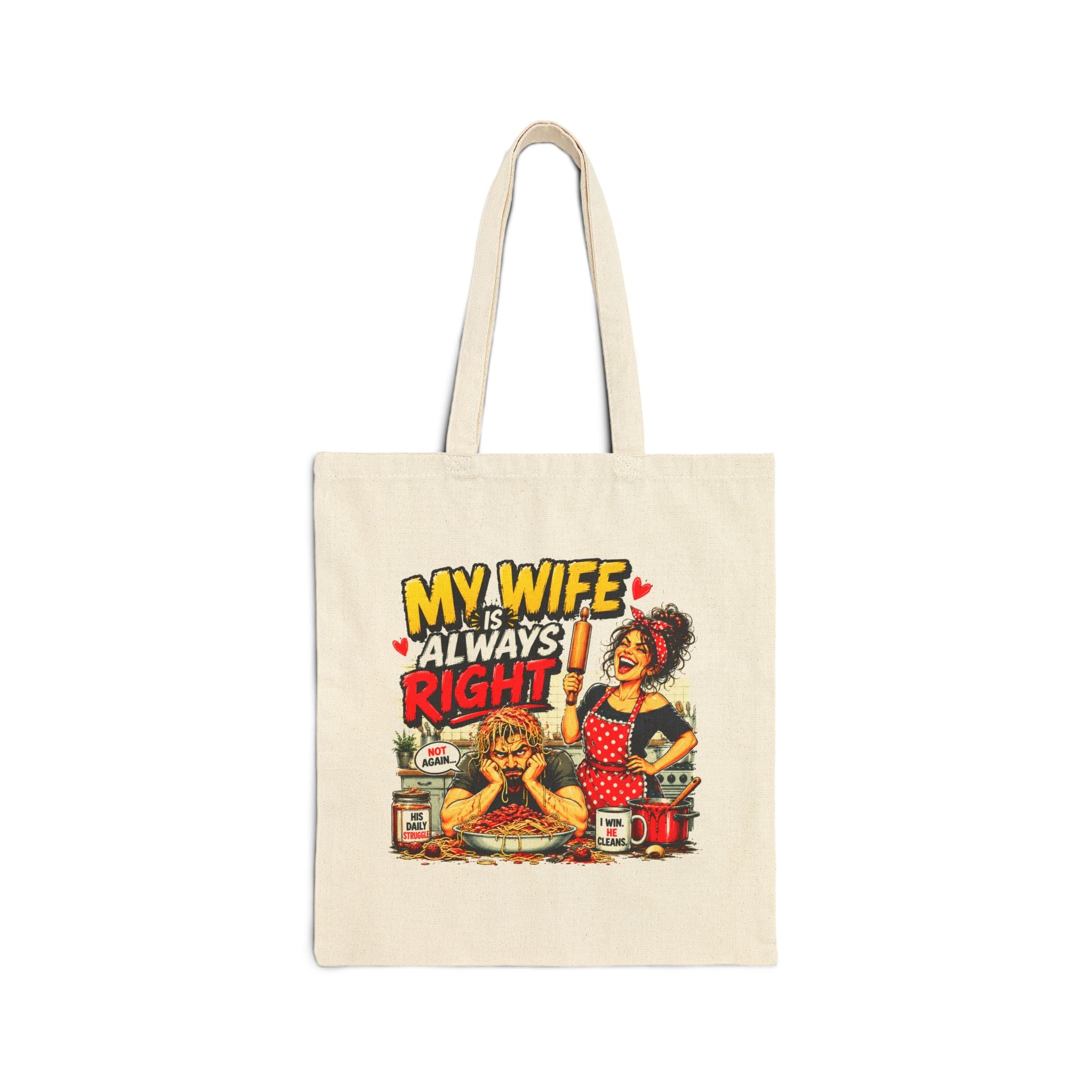 Funny My Wife Is Always Right Tote Bag, Husband Gift, Marriage Humor Bag, Anniversary Gift for Him, Funny Couple Canvas Tote