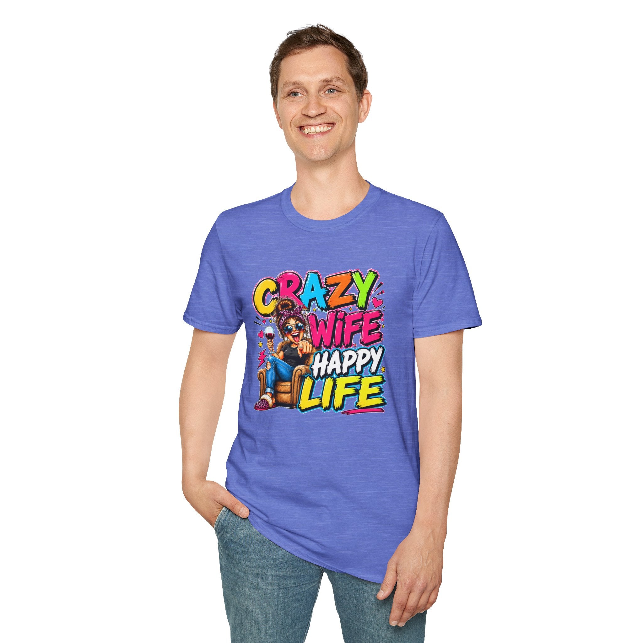 Crazy Wife Happy Life Shirt, Funny Wife T-Shirt, Funny Marriage Tee, Husband Gift, Couples Graphic Tee, Marriage Humor Shirt, Gift for Wife