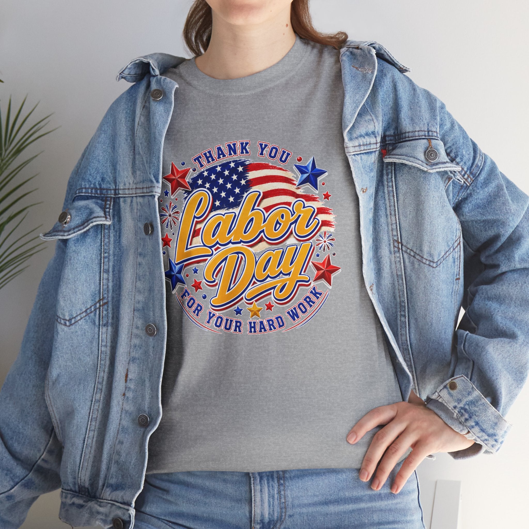 Labor Day T-Shirt — "Thank You Labor Day For Your Hard Work" Patriotic Holiday Tee