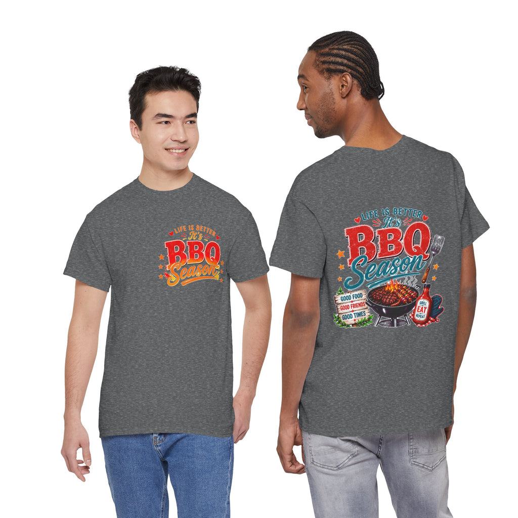BBQ Season T-Shirt | Life Is Better It's BBQ Season Tee | Funny Grill Shirt | Summer Cookout Tee | Barbecue Lover Gift | Backyard BBQ Shirt