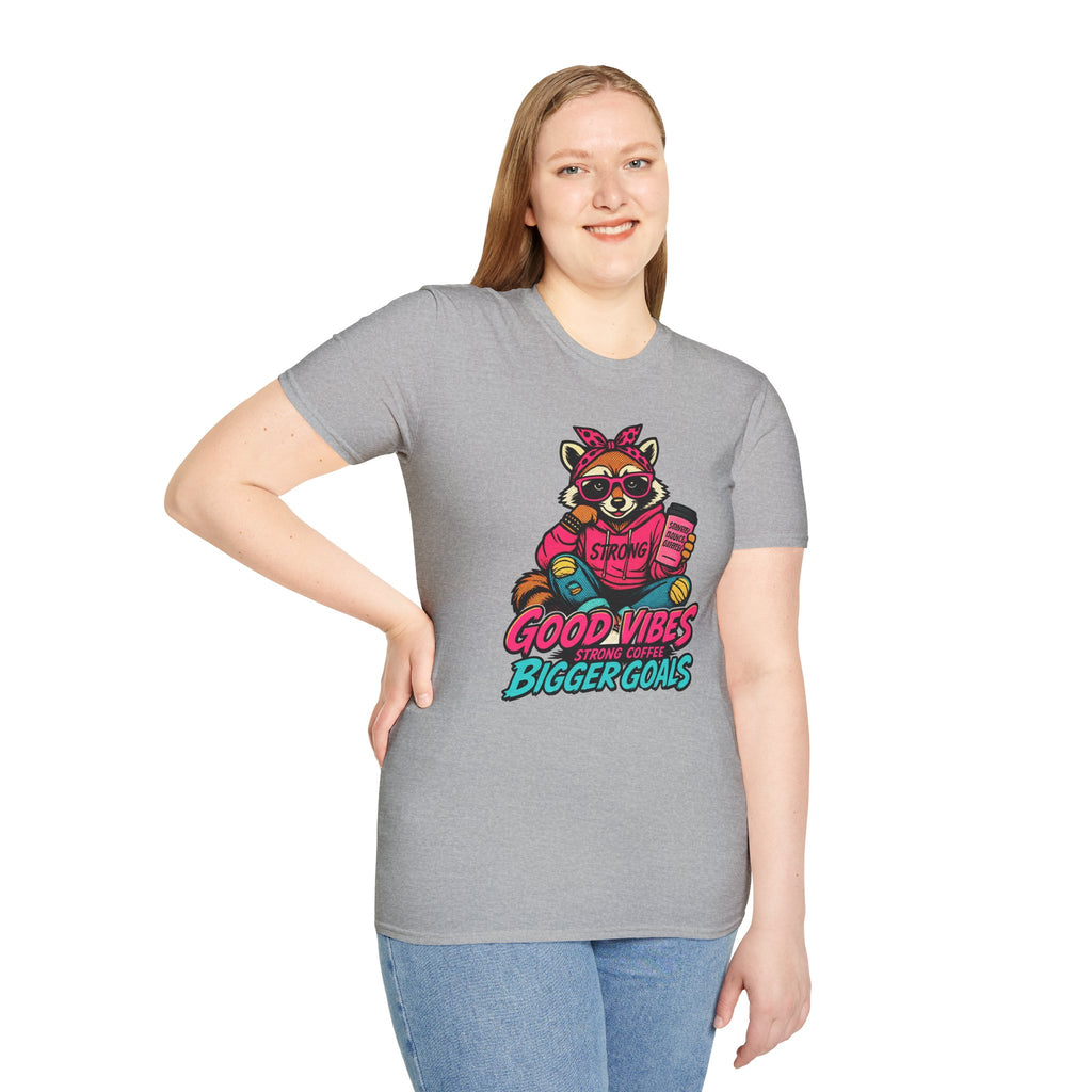 Good Vibes Bigger Goals T-Shirt — Raccoon Coffee Motivation Tee