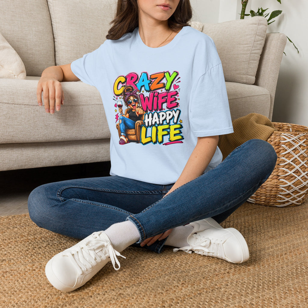 Crazy Wife Happy Life Shirt, Funny Wife T-Shirt, Funny Marriage Tee, Husband Gift, Couples Graphic Tee, Marriage Humor Shirt, Gift for Wife