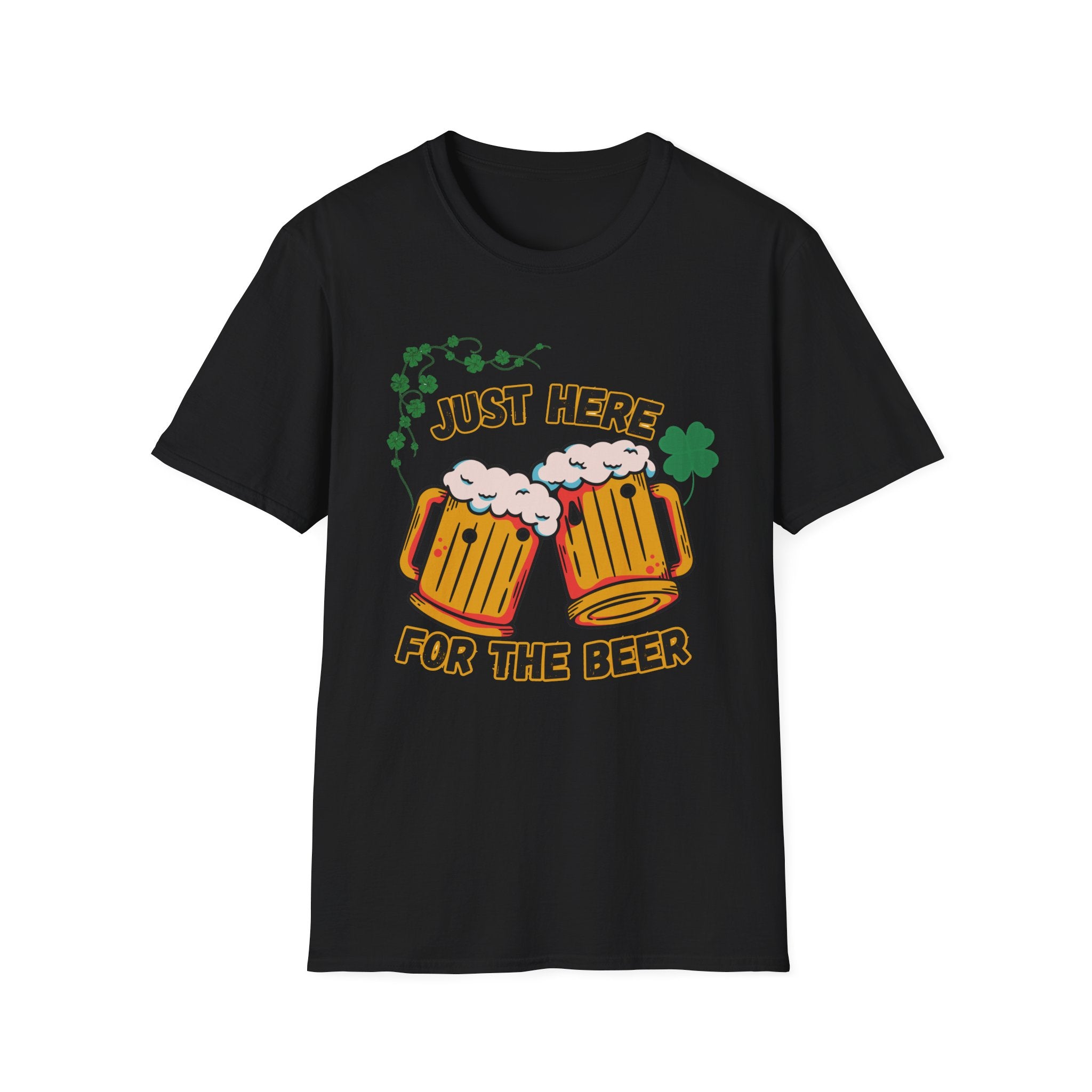 St. Patrick’s Beer T-Shirt — "Just Here for the Beer" Funny Clover Pub Tee
