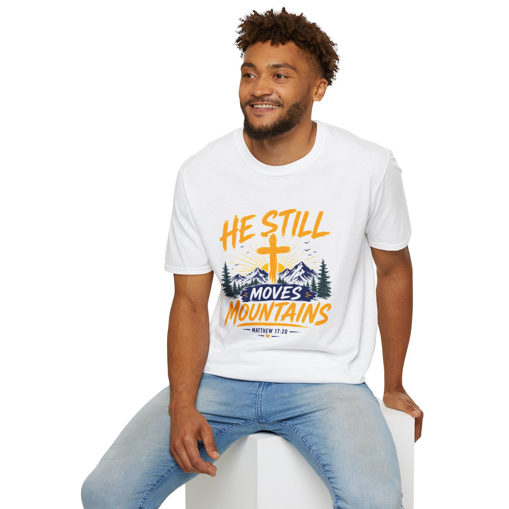 He Still Moves Mountains Shirt, Christian T-Shirt, Faith Cross Tee, Bible Verse Shirt, Religious Gift