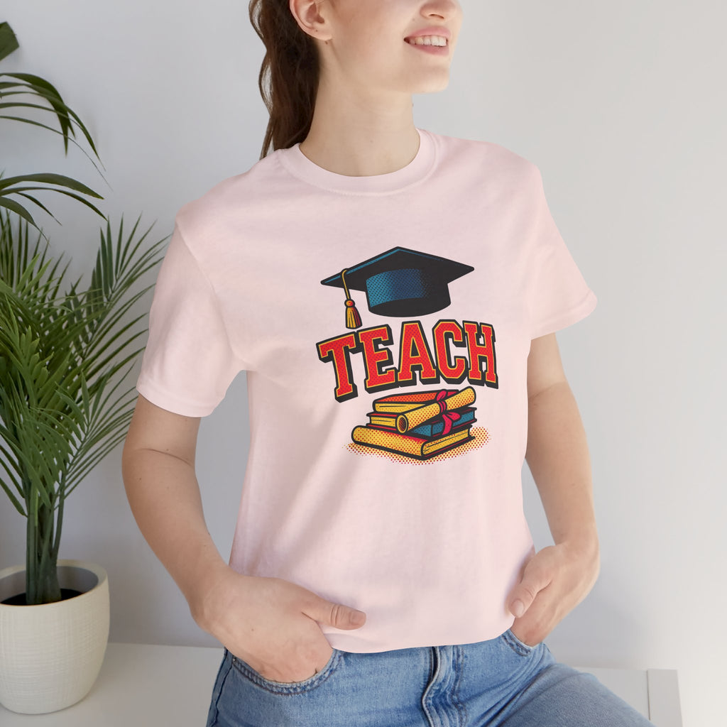Teach Graduation T‑Shirt — Teacher Gift Tee with Cap & Books Design