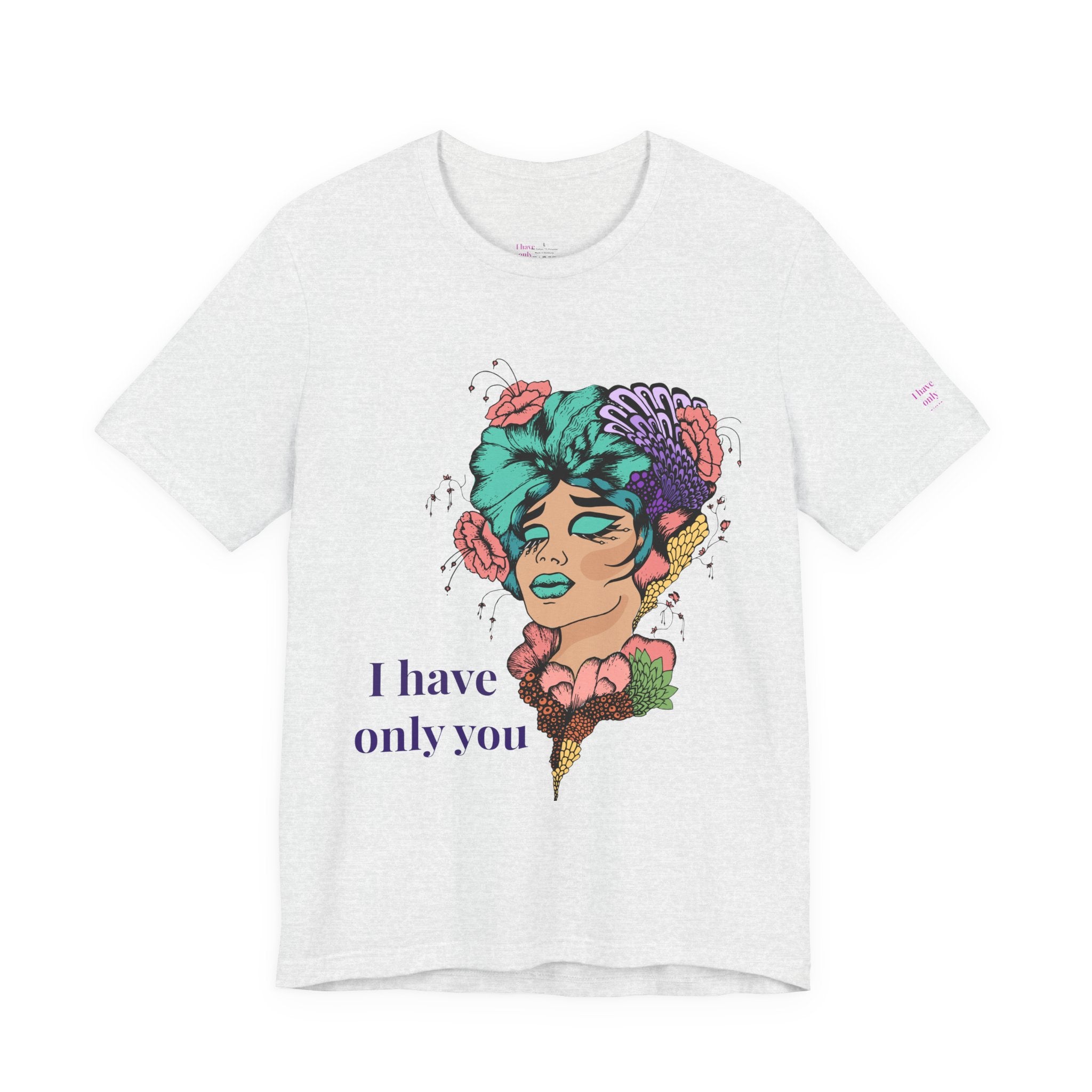 I Have Only You Floral Portrait Tee — Retro Femme Graphic T-Shirt