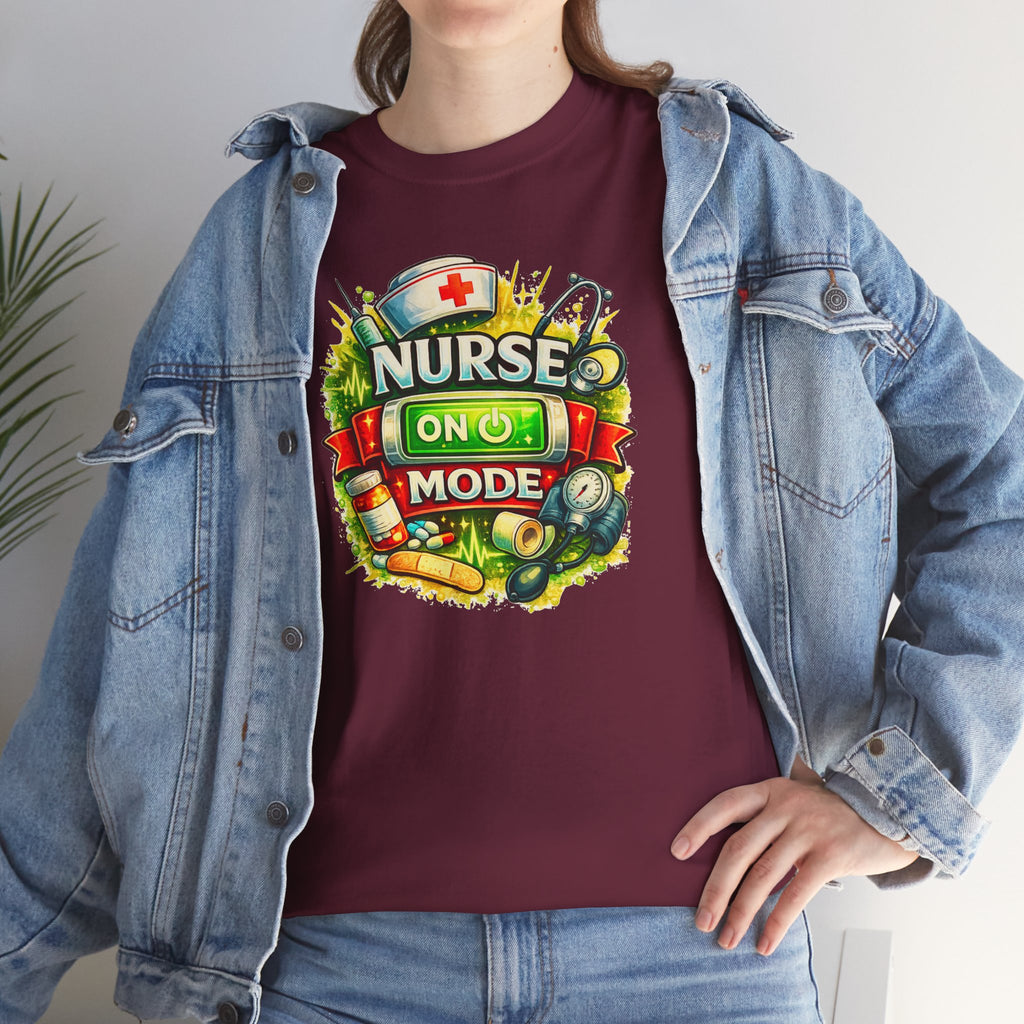 Nurse On Mode T-Shirt — Graphic Nursing Tee for Nurses & Healthcare Workers
