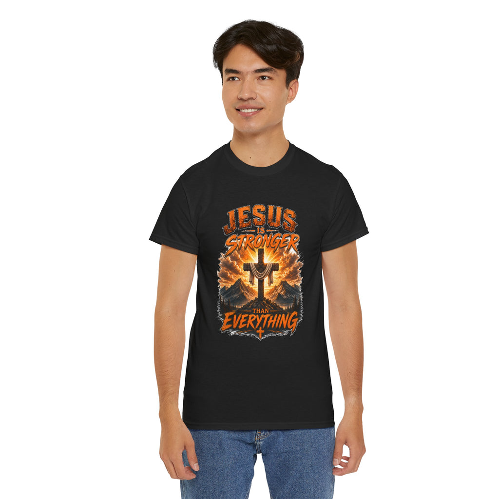 Jesus Is Stronger Than Everything Christian T-Shirt | Faith Cross Graphic Tee | Religious Unisex Shirt | Christian Gift