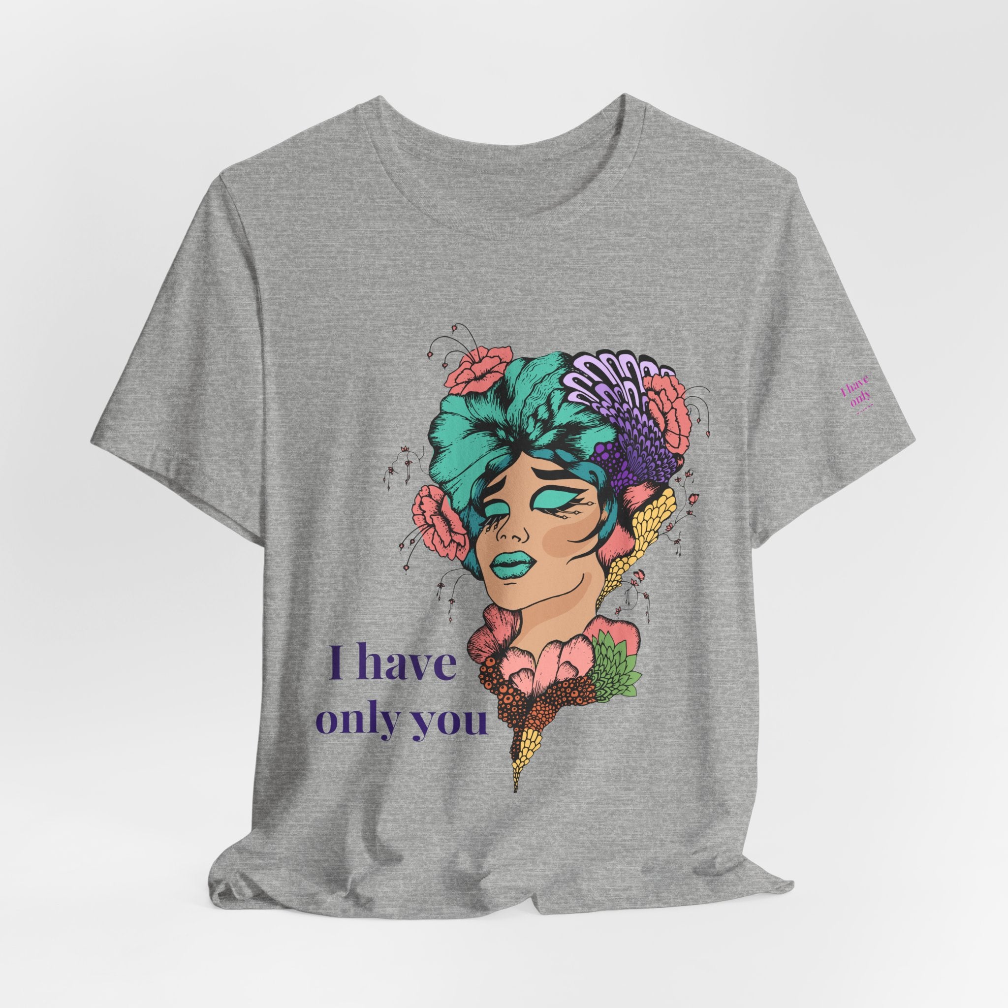 I Have Only You Floral Portrait Tee — Retro Femme Graphic T-Shirt