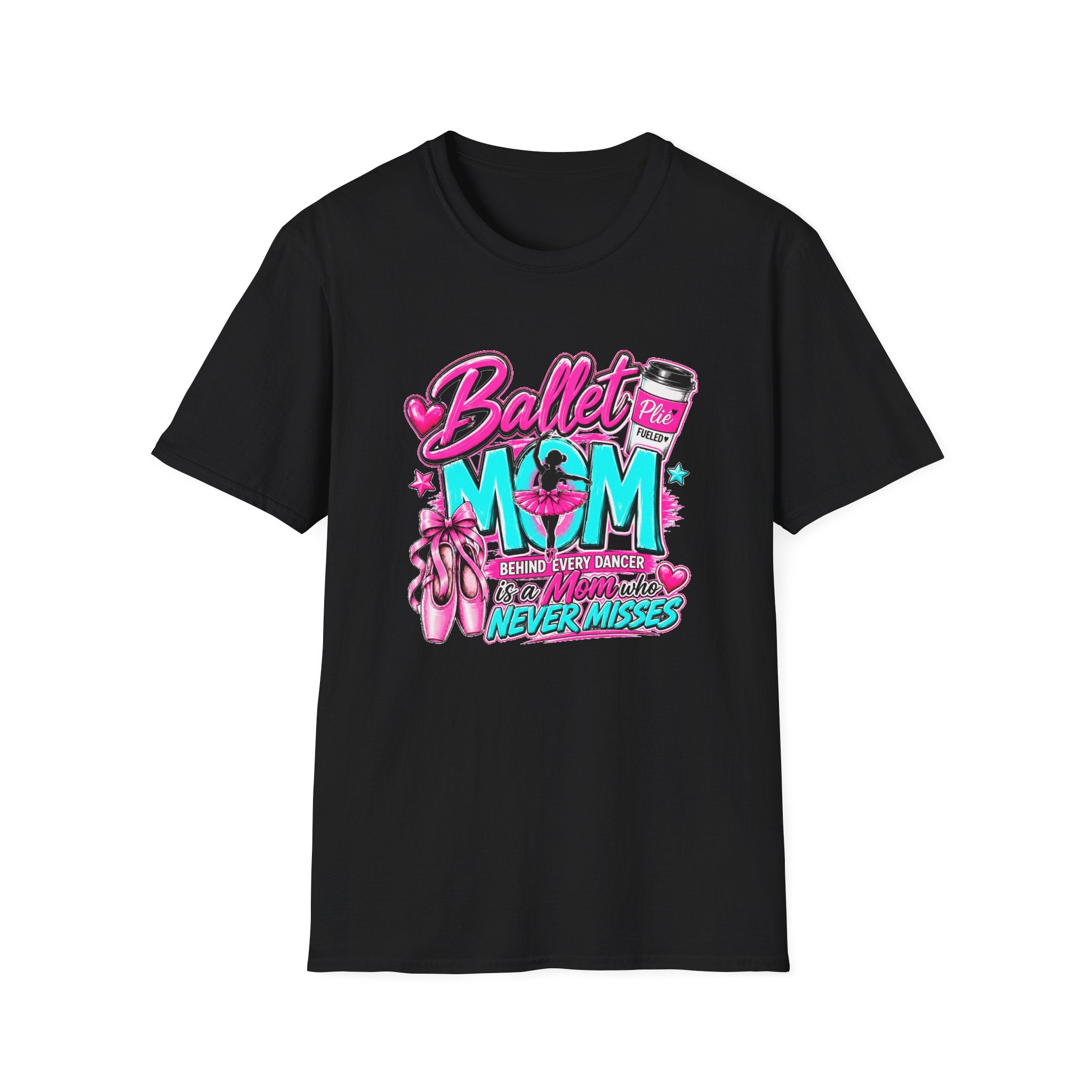 Ballet Mom T-Shirt — "Being Every Dancer's Mom" Pink Ballet Shoes & Coffee Design