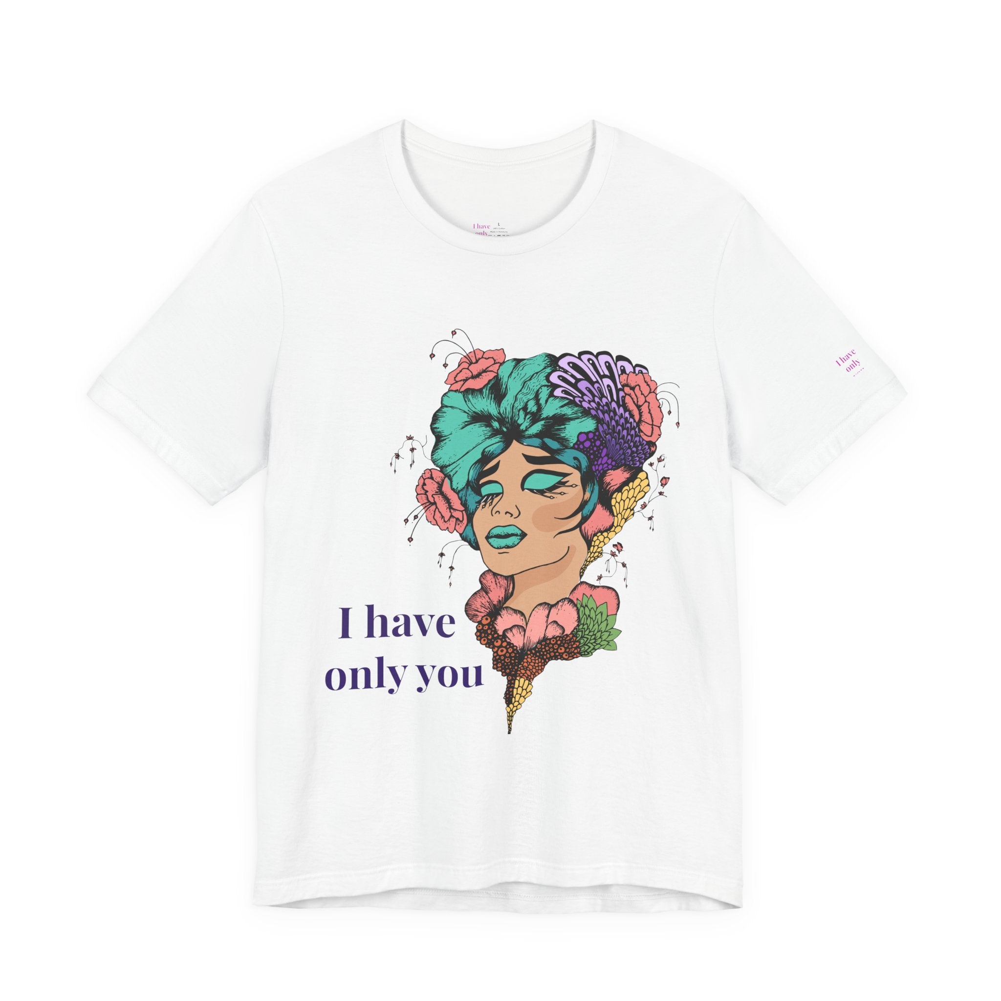 I Have Only You Floral Portrait Tee — Retro Femme Graphic T-Shirt