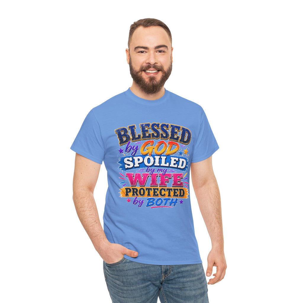 Blessed by God, Spoiled by My Wife – Men’s Graphic Tee