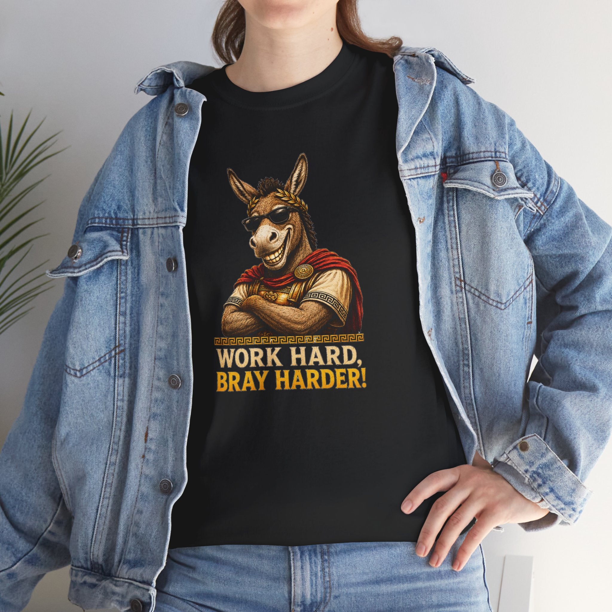 Work Hard Bray Harder T‑Shirt — Funny Donkey Motivational Tee