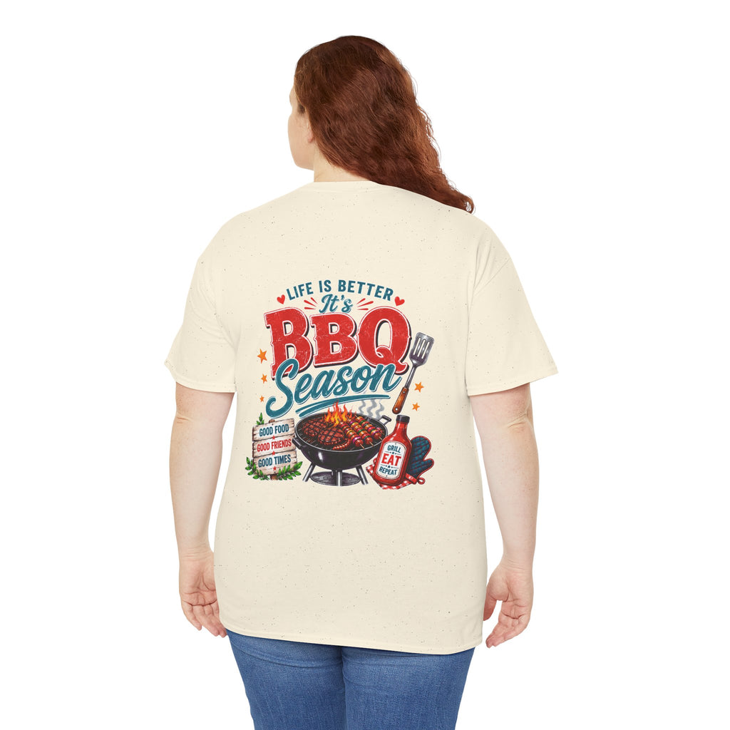 BBQ Season T-Shirt | Life Is Better It's BBQ Season Tee | Funny Grill Shirt | Summer Cookout Tee | Barbecue Lover Gift | Backyard BBQ Shirt